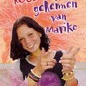 Vijf geheimen van Marike – Lydia Rood,Lydia Rood