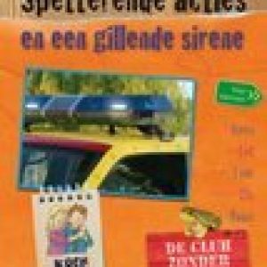 Spetterende acties en een gillende sirene – Marianne Busser,Ron SchrÇôder,Ron SchrÇôder
