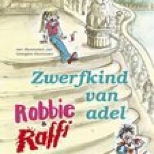 Robbie en Raffi zwerfkind van adel – Janneke Schotveld