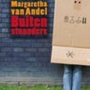 Buitenstaanders – Margaretha van Andel,Marlies Gyselaers,Ruben van Wendel de Joode,Severine Bascot,Peter Buysse