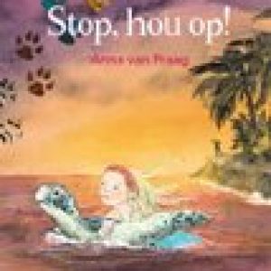 Stop hou op! – Anna van Praag