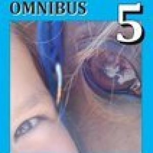 Ponygek Omnibus – Ponygek Omnibus – Stasia Cramer
