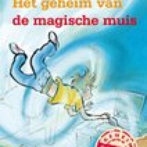 Geheim van de magische muis – Chris Bos