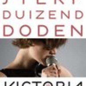 Ik sterf 1000 doden – Victoria Farkas