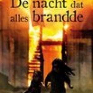 DE NACHT DAT ALLES BRANDDE – Linda Press Wulf