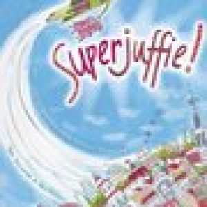 Superjuffie 1 – Superjuffie! – Janneke Schotveld