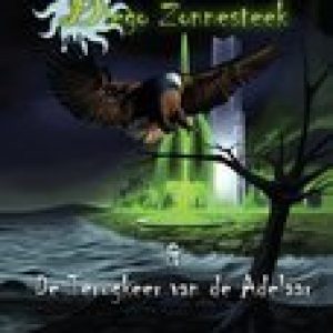 Diego zonnesteek en de terugkeer van de adelaar – Maurits Huijstee