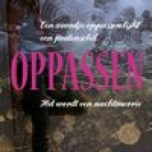 Oppassen - Annemarie Bon