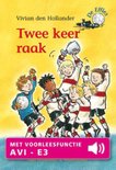 De Effies 1 - Twee keer raak - Vivian den Hollander
