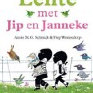 Lente met Jip en Janneke – Annie M.G. Schmidt,Fiep Westendorp