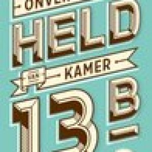 De onverwachte held van kamer 13B – Teresa Toten