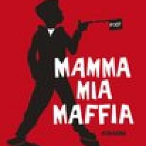 Mamma mia maffia – Marjon Hoffman