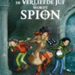 Verliefde juf wordt spion – Annet Jacobs