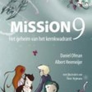 Mission9 – Albert Heemeijer,Daniel Ofman,Albert Heemeijer