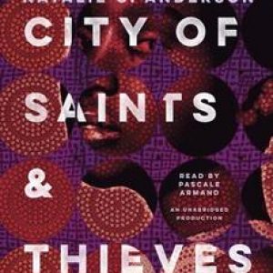 City of Saints & Thieves. Natalie C. Anderson, Luisterboek