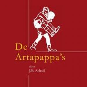 De Artapappa’s. J. B. Schuil, Paperback
