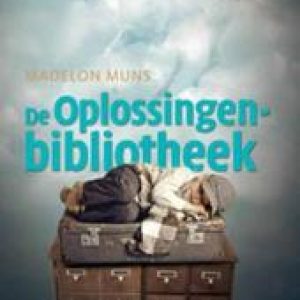De oplossingenbibliotheek. Madelon Muns, Paperback