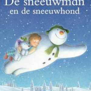 De sneeuwman en de sneeuwhond. Audus, Hilary, Hardcover