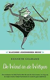 De wind in de wilgen. Grahame, Kenneth, Paperback