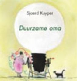 Duurzame oma. Kuyper, Sjoerd, Hardcover