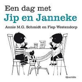 Een dag met Jip en Janneke. Annie M.G. Schmidt, Hardcover