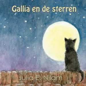 Gallia en de sterren. Julia E. Nilam, Hardcover