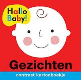 Hallo Baby! Gezichten. Priddy, Roger, Hardcover