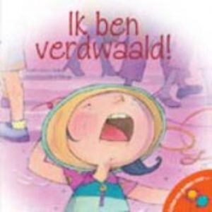 Ik ben verdwaald!. LATEN WE PRATEN OVER, Moore-Mallinos, Jennifer, Hardcover
