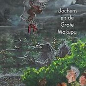Jochem en de grote Wakupu. Dobber, Ingrid, Paperback