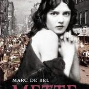 Mette. De Bel, Marc, Hardcover