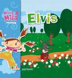 Missy Mila raconte - Elvis. Génestine, Pascale, Hardcover