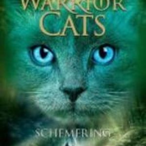 Schemering . WARRIOR CATS, Hunter, Erin, Hardcover