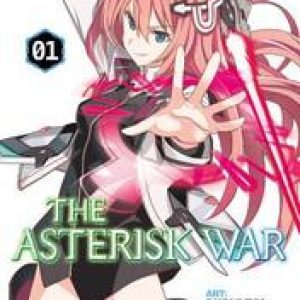 The Asterisk War 1. The Academy City on the Water, Yuu Miyazaki, Paperback