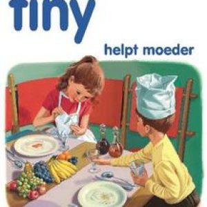 TINY HC12. TINY HELPT MOEDER. TINY, HAAG, GIJS, MARLIER, MARCEL, Hardcover