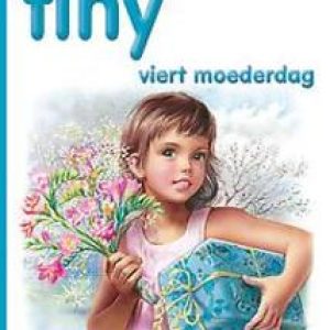 TINY HC32. TINY VIERT MOEDERDAG. TINY, Haag, Gijs, Hardcover