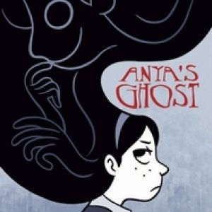 Anya’s Ghost. Vera Brosgol, Paperback