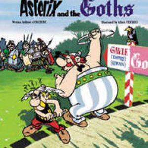 Asterix: Asterix and the Goths. ASTERIX, UDERZO A, Paperback