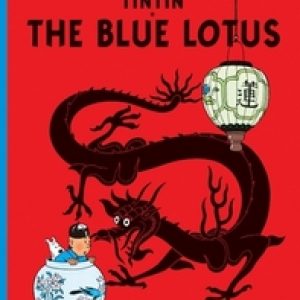 Blue Lotus. TINTIN, Hergé, Paperback