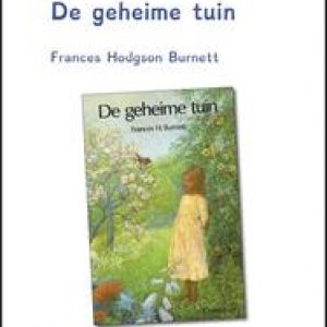 De geheime tuin dyslexie uitgave. Frances Hodgson Burnett, Paperback