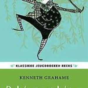 De wind in de wilgen. Kenneth Grahame, Paperback