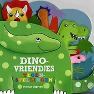 Dinovriendjes: tegenstellingen. tegenstellingen, Hardcover