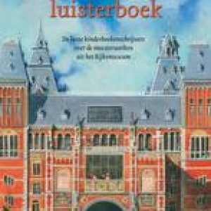 Het grote Rijksmuseum luisterboek .. LUISTERBOEK. luisterboek, Vivian Den Hollander, onb.uitv.
