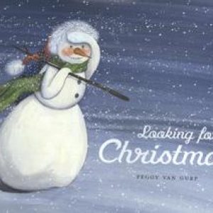 Looking for Christmas. Van Gurp, Peggy, Hardcover