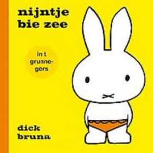 Nijntje bie zee: in t grunnegers. Dick Bruna, Hardcover