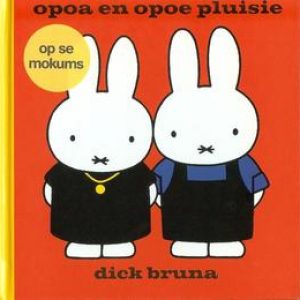 Opoa en opoe pluisie. op se mokums, Dick Bruna, Hardcover