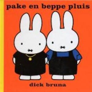 Pake en Beppe Pluis. Dick Bruna, Paperback