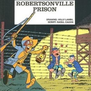 The Bluecoats. Robertsonville Prison, Raoul Cauvin, Paperback