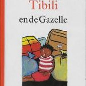 Tibili en de Gazelle. Léonard, Marie, Hardcover