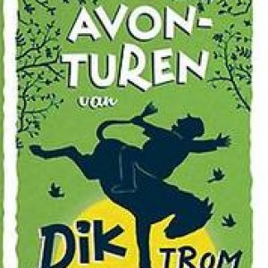 Avonturen van Dik Trom. Kieviet, C.Joh., Paperback