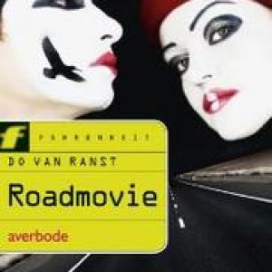 Fahrenheit: Roadmovie. Van Ranst, Do, Paperback